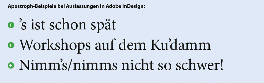 Beispiele für den Apostroph als Auslassungszeichen in Adobe InDesign